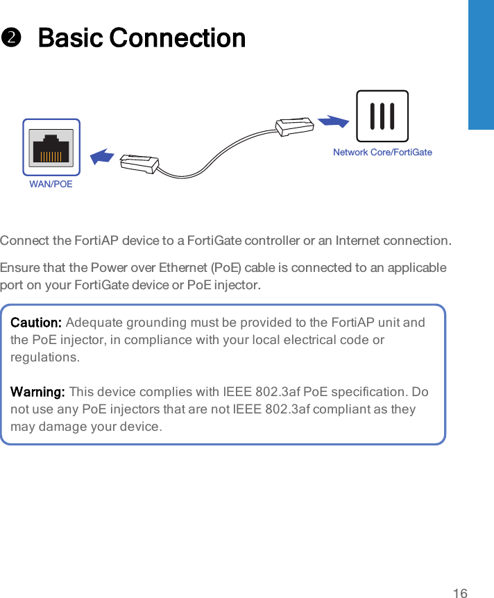 Page 16 of Fortinet 2517Q021 Secured Wireless Access Point User Manual FortiAP 224E QuickStart Guide