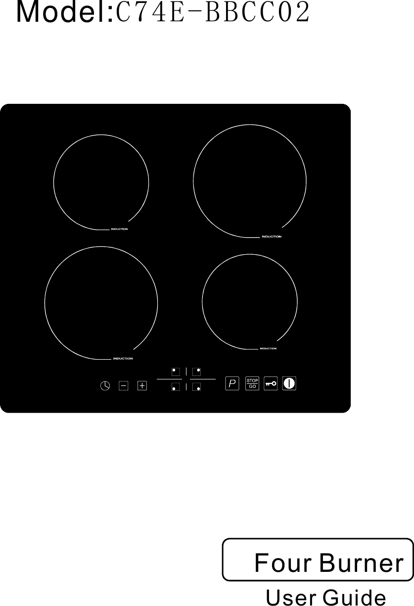  User Guide    Four Burner   6TFModel:C74E-BBCC02