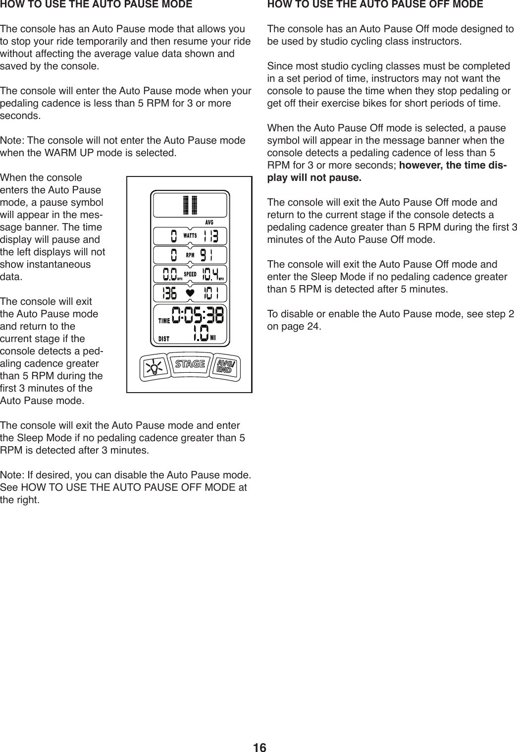 16 HOW TO USE THE AUTO PAUSE MODE&amp;T.):49+4U.)T,+),9)=W04)7,W+.)241.)0T,0),UU4X+)_4W)04)+04V)_4W-)-*1.)0.2V4-,-*U_),91)0T.9)-.+W2.)_4W-)-*1.)X*0T4W0),55.:0*9/)0T.),S.-,/.)S,UW.)1,0,)+T4X9),91)+,S.1)Z_)0T.):49+4U.;&amp;T.):49+4U.)X*UU).90.-)0T.)=W04)7,W+.)241.)XT.9)_4W-)V.1,U*9/):,1.9:.)*+)U.++)0T,9)E)&quot;7$)54-)A)4-)24-.)+.:491+;)(40.\)&amp;T.):49+4U.)X*UU)940).90.-)0T.)=W04)7,W+.)241.)XT.9)0T.)F=&quot;$)?7)241.)*+)+.U.:0.1;FT.9)0T.):49+4U.).90.-+)0T.)=W04)7,W+.)241.8),)V,W+.)+_2Z4U)X*UU),VV.,-)*9)0T.)2.+Y+,/.)Z,99.-;)&amp;T.)0*2.)1*+VU,_)X*UU)V,W+.),91)0T.)U.50)1*+VU,_+)X*UU)940)+T4X)*9+0,90,9.4W+)1,0,;&amp;T.):49+4U.)X*UU).b*0)0T.)=W04)7,W+.)241.),91)-.0W-9)04)0T.):W--.90)+0,/.)*5)0T.):49+4U.)1.0.:0+),)V.1Y,U*9/):,1.9:.)/-.,0.-)0T,9)E)&quot;7$)1W-*9/)0T.)5*-+0)A)2*9W0.+)45)0T.)=W04)7,W+.)241.;&amp;T.):49+4U.)X*UU).b*0)0T.)=W04)7,W+.)241.),91).90.-)0T.)@U..V)$41.)*5)94)V.1,U*9/):,1.9:.)/-.,0.-)0T,9)E)&quot;7$)*+)1.0.:0.1),50.-)A)2*9W0.+;(40.\)&apos;5)1.+*-.18)_4W):,9)1*+,ZU.)0T.)=W04)7,W+.)241.;)@..)K%F)&amp;%)?@#)&amp;K#)=?&amp;%)7=?@#)%!!)$%C#),0)0T.)-*/T0;) HOW TO USE THE AUTO PAUSE OFF MODE&amp;T.):49+4U.)T,+),9)=W04)7,W+.)%55)241.)1.+*/9.1)04)Z.)W+.1)Z_)+0W1*4):_:U*9/):U,++)*9+0-W:04-+;@*9:.)24+0)+0W1*4):_:U*9/):U,++.+)2W+0)Z.):42VU.0.1)*9),)+.0)V.-*41)45)0*2.8)*9+0-W:04-+)2,_)940)X,90)0T.):49+4U.)04)V,W+.)0T.)0*2.)XT.9)0T._)+04V)V.1,U*9/)4-)/.0)455)0T.*-).b.-:*+.)Z*3.+)54-)+T4-0)V.-*41+)45)0*2.;))FT.9)0T.)=W04)7,W+.)%55)241.)*+)+.U.:0.18),)V,W+.)+_2Z4U)X*UU),VV.,-)*9)0T.)2.++,/.)Z,99.-)XT.9)0T.):49+4U.)1.0.:0+),)V.1,U*9/):,1.9:.)45)U.++)0T,9)E)&quot;7$)54-)A)4-)24-.)+.:491+d)however, the time dis-play will not pause.&amp;T.):49+4U.)X*UU).b*0)0T.)=W04)7,W+.)%55)241.),91)-.0W-9)04)0T.):W--.90)+0,/.)*5)0T.):49+4U.)1.0.:0+),)V.1,U*9/):,1.9:.)/-.,0.-)0T,9)E)&quot;7$)1W-*9/)0T.)5*-+0)A)2*9W0.+)45)0T.)=W04)7,W+.)%55)241.;&amp;T.):49+4U.)X*UU).b*0)0T.)=W04)7,W+.)%55)241.),91).90.-)0T.)@U..V)$41.)*5)94)V.1,U*9/):,1.9:.)/-.,0.-)0T,9)E)&quot;7$)*+)1.0.:0.1),50.-)E)2*9W0.+;&amp;4)1*+,ZU.)4-).9,ZU.)0T.)=W04)7,W+.)241.8)+..)+0.V)&gt;)49)V,/.)&gt;B;)