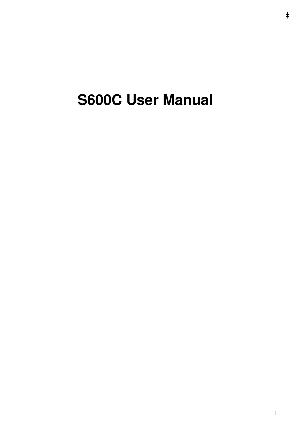   1   S600C User Manual                           