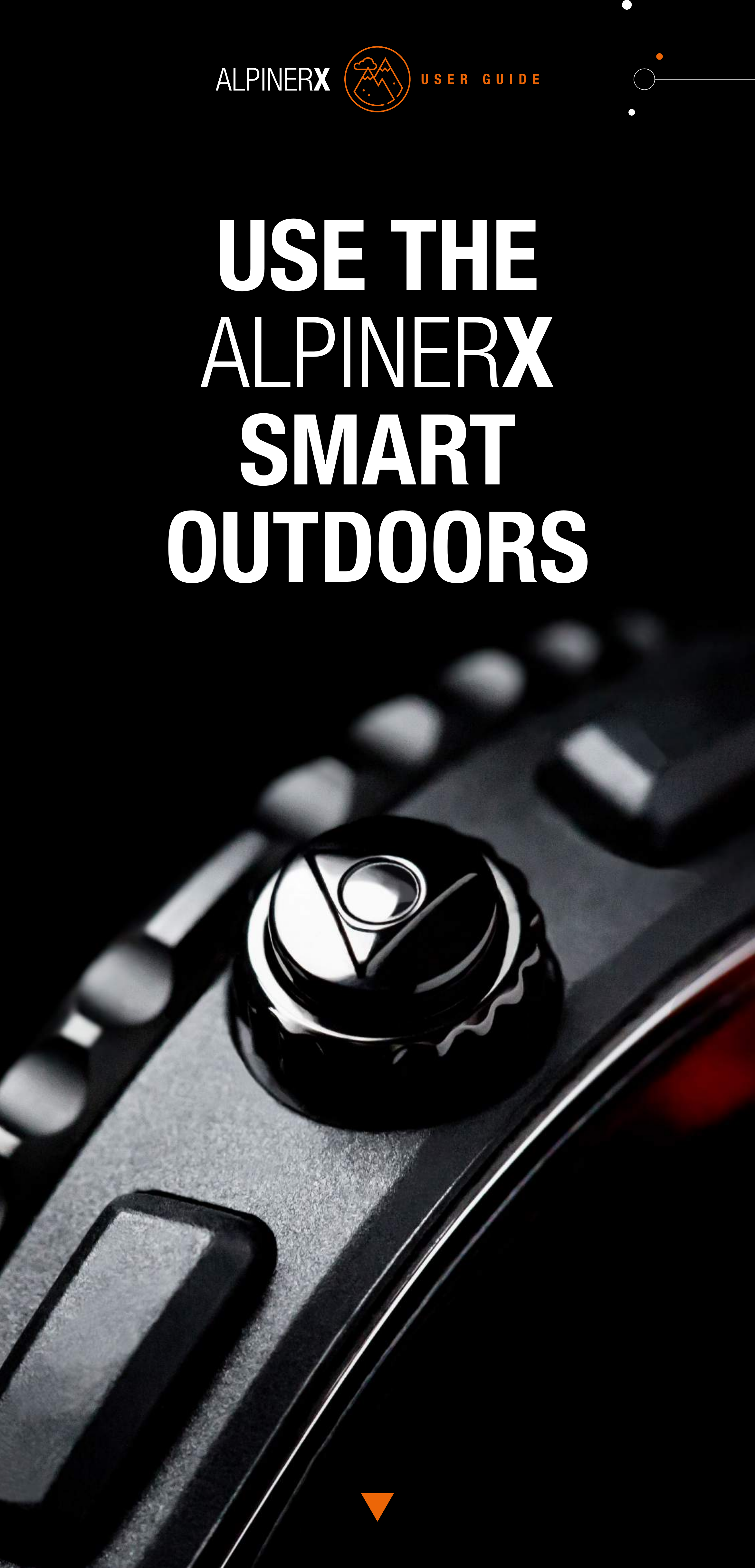 USE THEALPINERXSMARTOUTDOORSUSER GUIDE