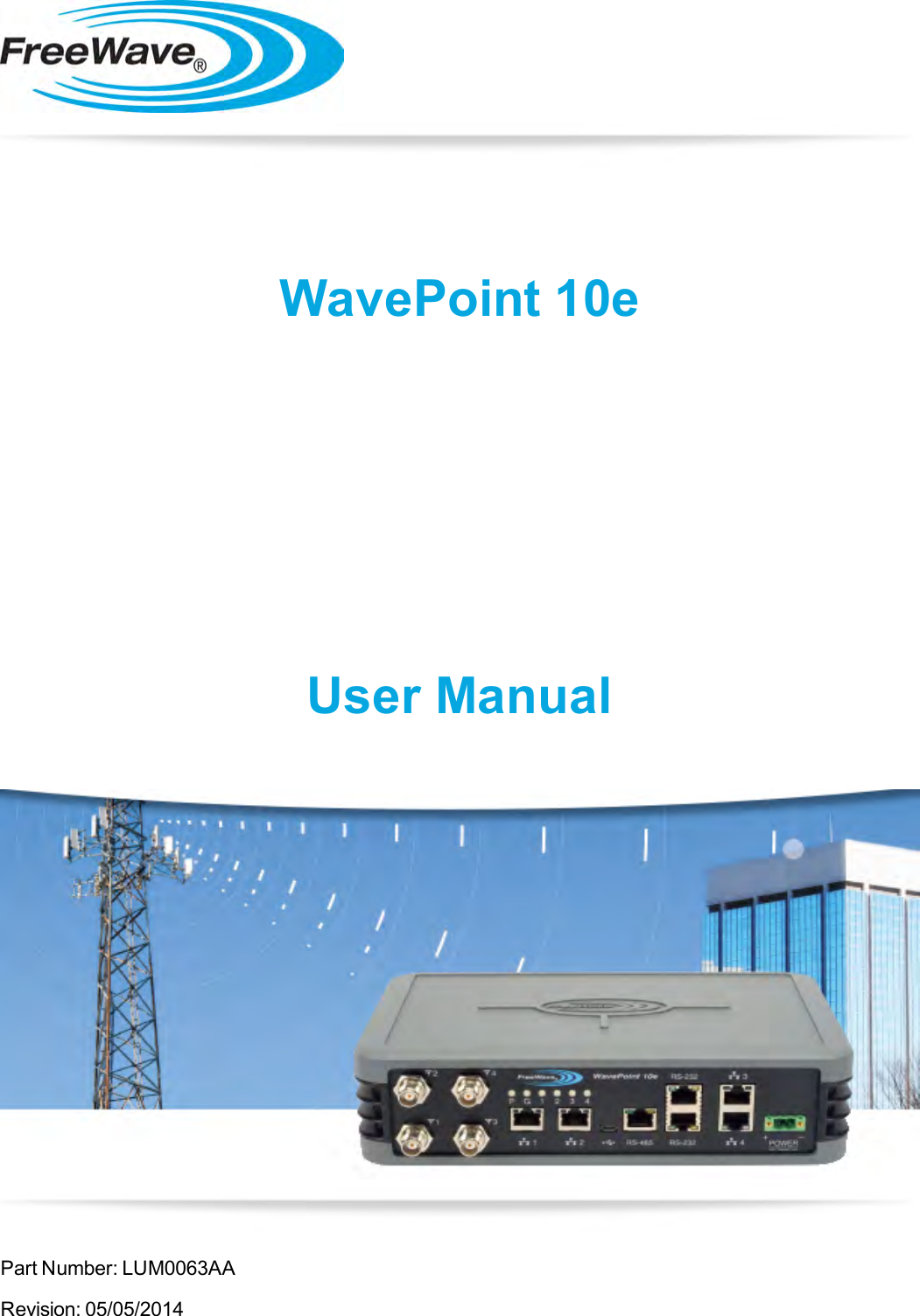 Part Number: LUM0063AARevision: 05/05/2014WavePoint 10eUser Manual