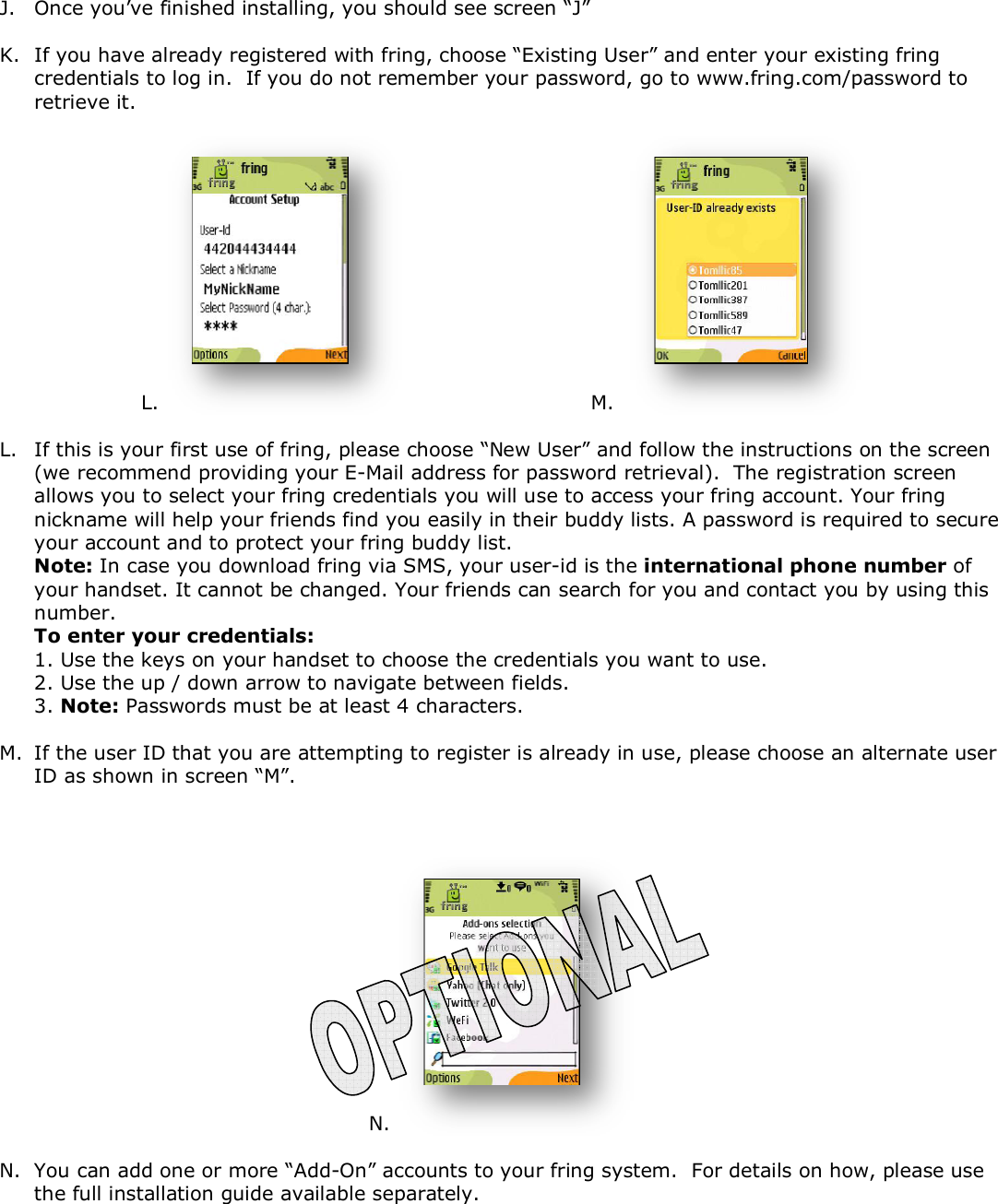 Page 4 of 8 - Fring Fring-For-Nokia-5800-And-N97-Mini-Symbian-9-4-1-User-Guide Quick Installation And User Guide