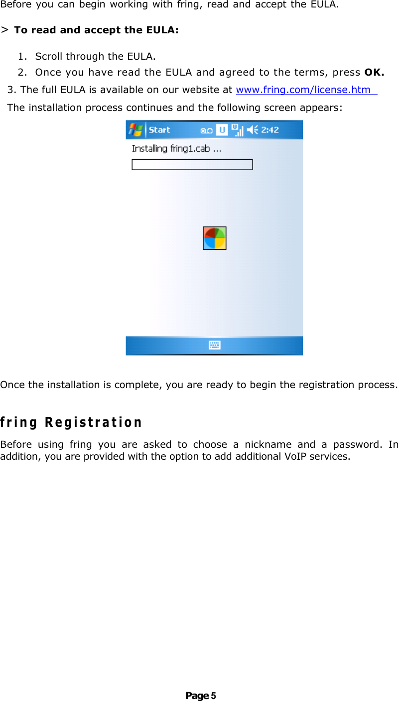 Page 5 of 9 - Fring Fring-For-Windows-Mobile-3-24-User-Guide User Manual Windows Mobile MundiCalls