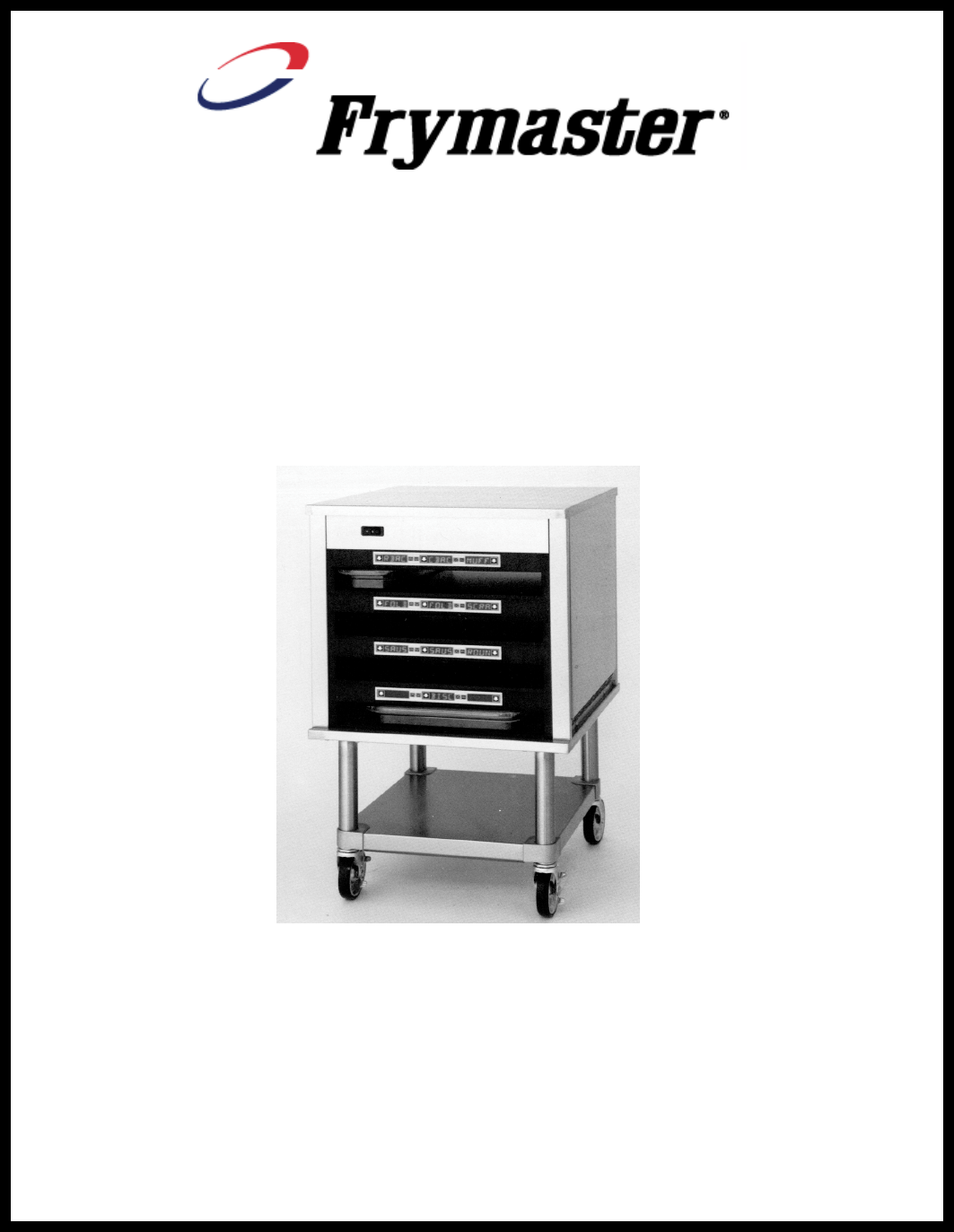 Frymaster Universal Holding Cabinet Users Manual Mcdonald S Uhc Operator S 819 5939 Oct 00 Chinese