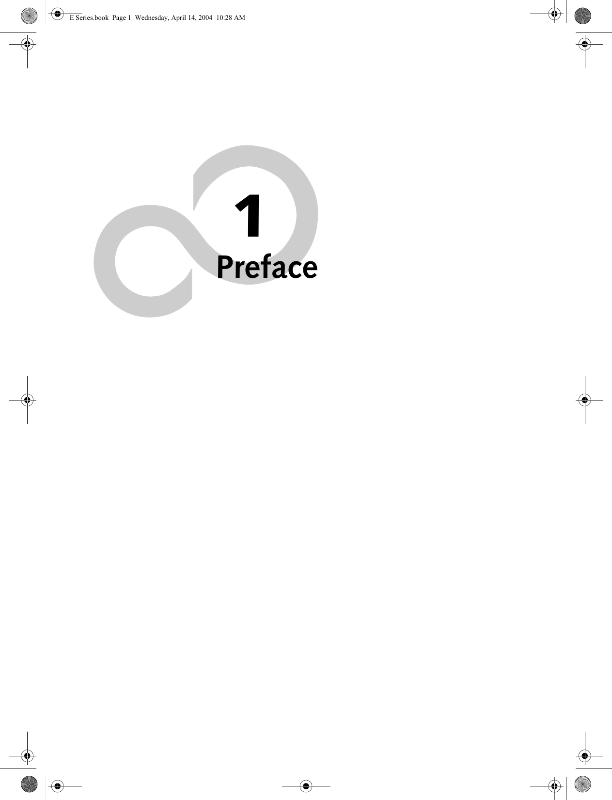 1PrefaceE Series.book  Page 1  Wednesday, April 14, 2004  10:28 AM