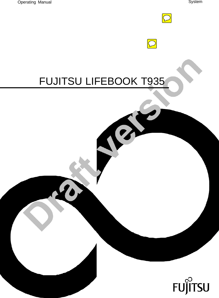 Operating Manual               FUJITSU LIFEBOOK T935 System 