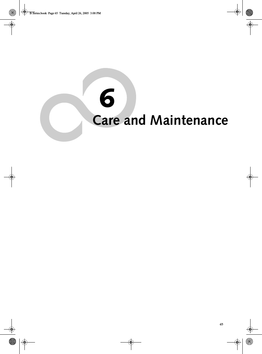 656Care and MaintenanceB Series.book  Page 65  Tuesday, April 26, 2005  3:08 PM