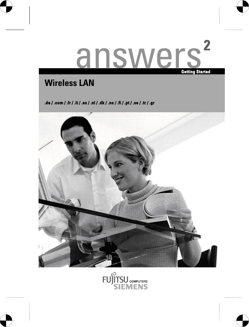   answers2  Getting Started Wireless LAN .de / .com / .fr / .it / .es / .nl / .dk / .no / .fi / .pt / .se / .tr / .gr 