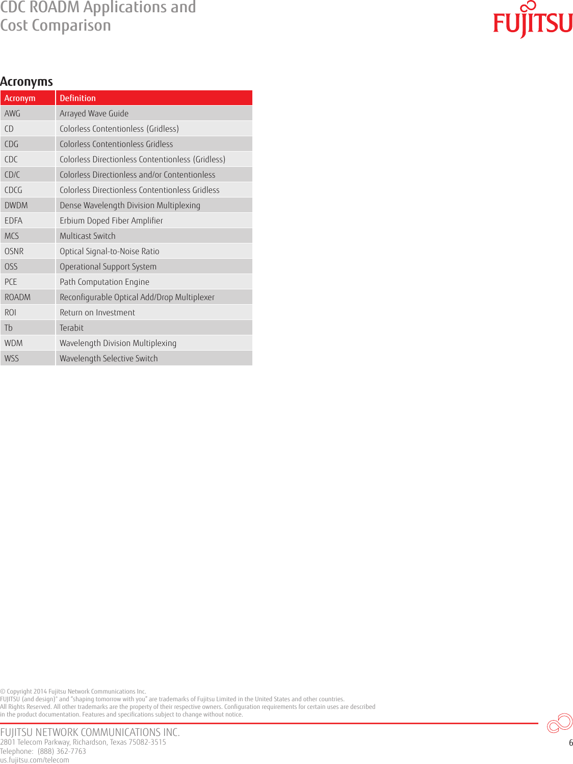 Page 7 of 7 - Fujitsu  Read More... CDC-ROADM-Cost-Comparison