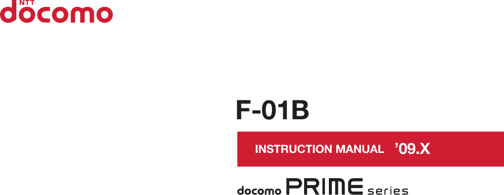 INSTRUCTION MANUAL ’09.XF-01B