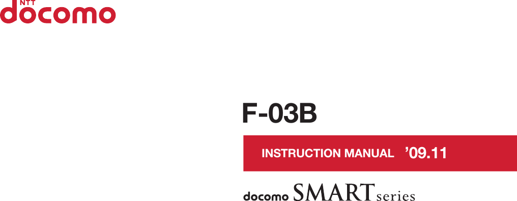 INSTRUCTION MANUAL ’09.11F-03B
