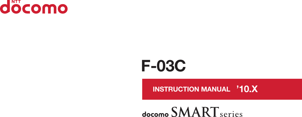 INSTRUCTION MANUAL ’10.XF-03C