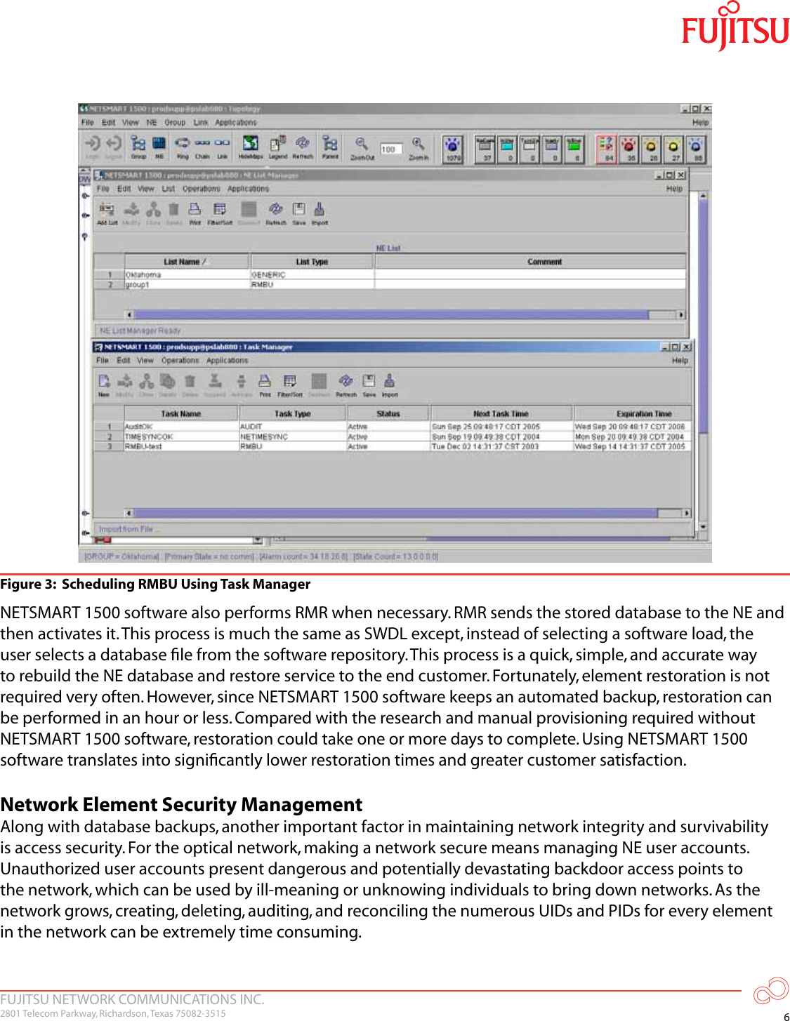 Page 7 of 12 - Fujitsu  Optimizing Networks With Money Saving Features Of The NETSMART 1500 Element Management System Savings NETSMART1500