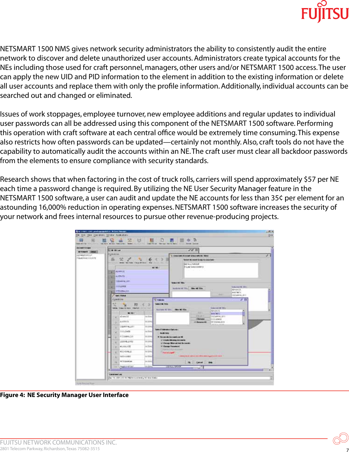 Page 8 of 12 - Fujitsu  Optimizing Networks With Money Saving Features Of The NETSMART 1500 Element Management System Savings NETSMART1500