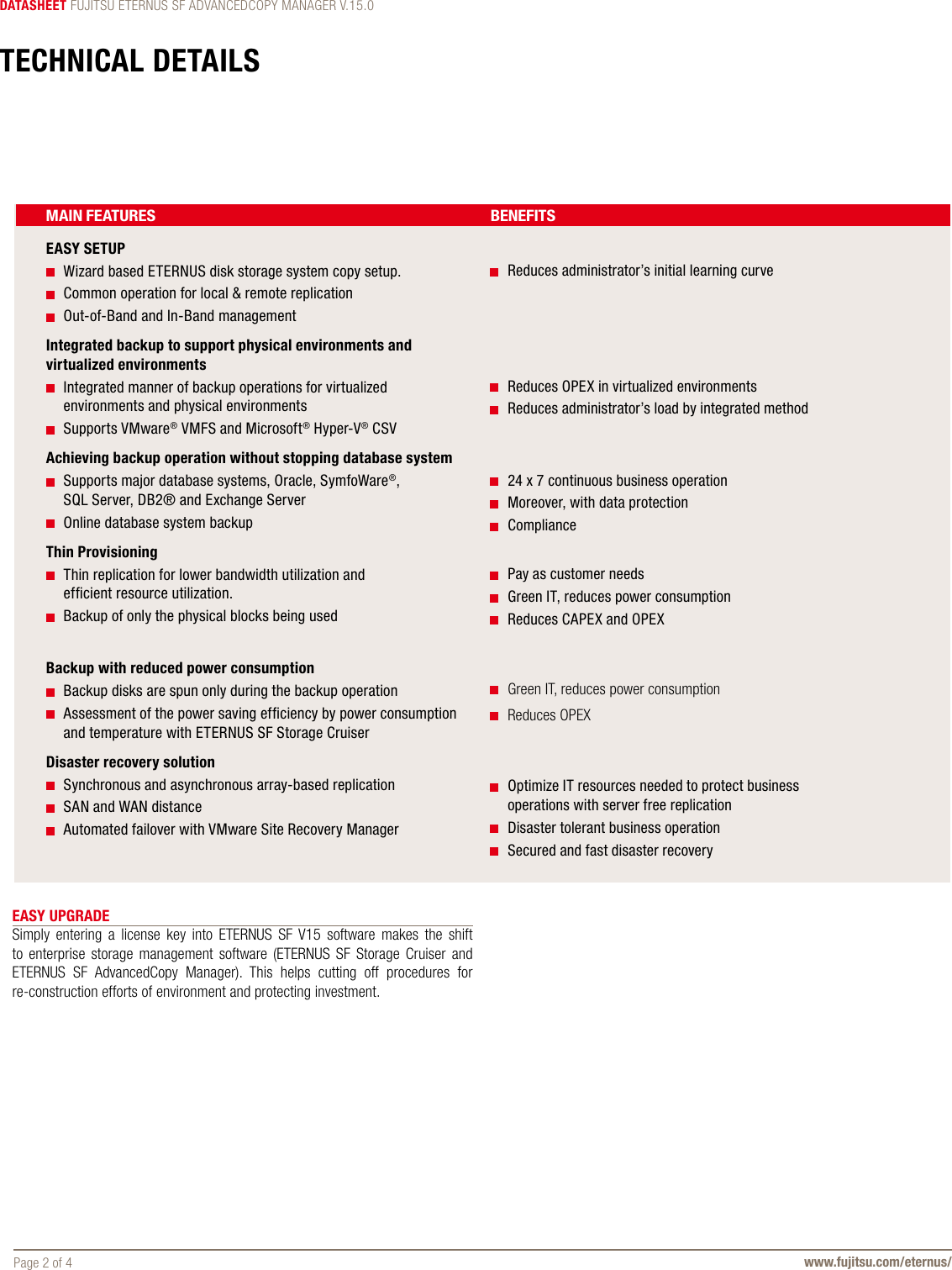 Page 2 of 4 - Fujitsu ETERNUS-AdvancedCopy-Manager-datasheet ETERNUS SF Advanced Copy Manager Data Sheet Storage-Software-ETERNUS-Advanced Copy-Manager-datasheet