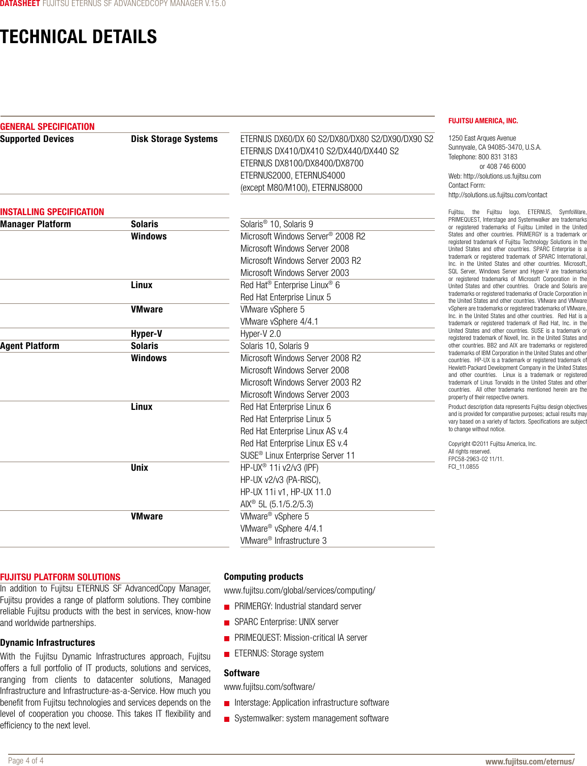 Page 4 of 4 - Fujitsu ETERNUS-AdvancedCopy-Manager-datasheet ETERNUS SF Advanced Copy Manager Data Sheet Storage-Software-ETERNUS-Advanced Copy-Manager-datasheet