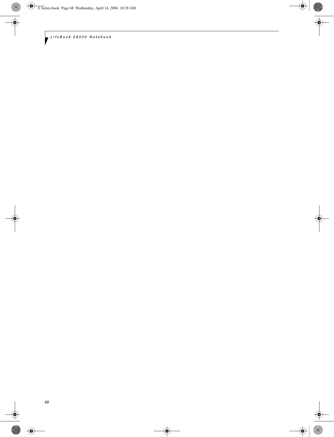 68LifeBook E8000 NotebookE Series.book  Page 68  Wednesday, April 14, 2004  10:28 AM