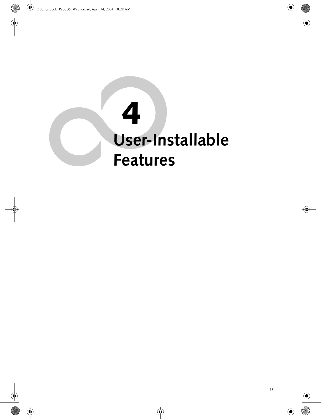 354User-Installable FeaturesE Series.book  Page 35  Wednesday, April 14, 2004  10:28 AM
