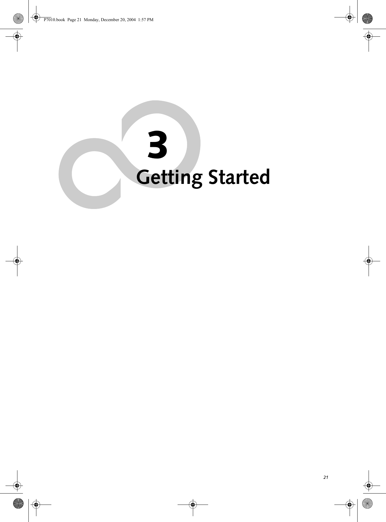 213Getting StartedP7010.book Page 21 Monday, December 20, 2004 1:57 PM