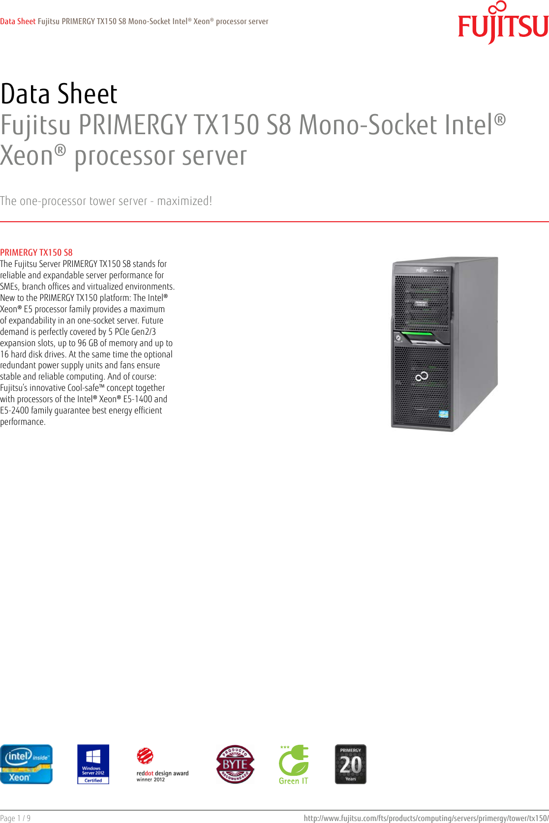Page 1 of 9 - Fujitsu  PRIMERGY TX150 S8 Tower Server Data Sheet Ds-py-tx150-s8