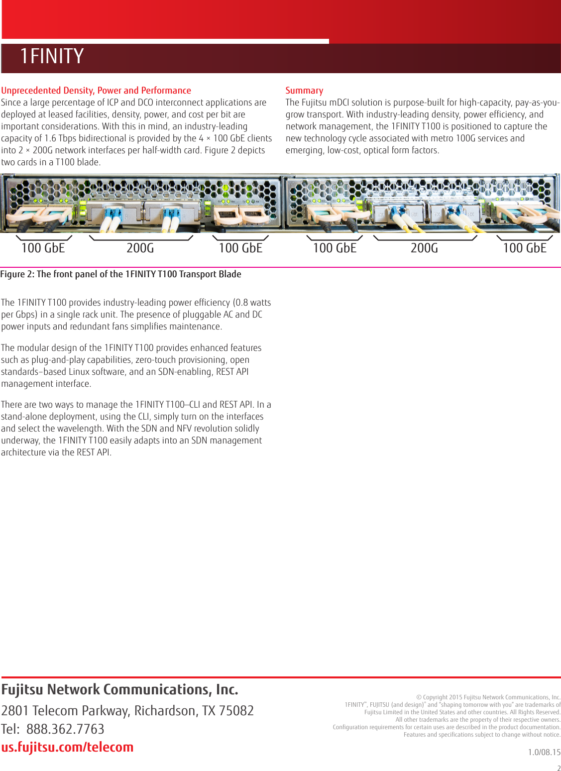 Page 2 of 2 - Fujitsu  Improving Metro Data Center Interconnect (m DCI) With The 1FINITY™ T100 Transport Blade M DCI-Application-Note