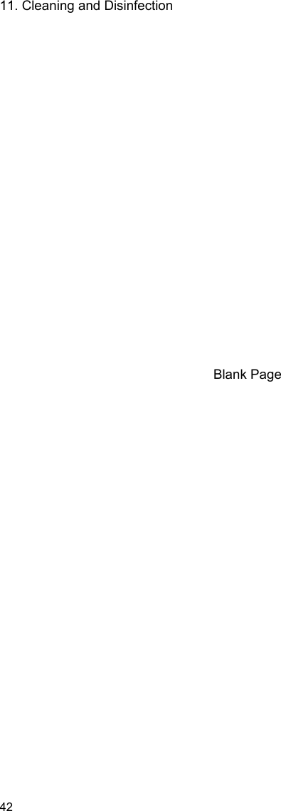 11. Cleaning and Disinfection 42                        Blank Page  
