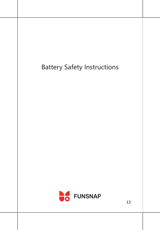 Battery Safety Instructions13