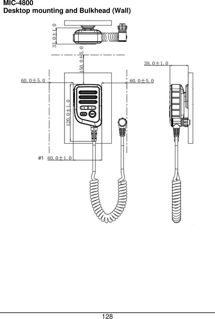  128  MIC-4800 Desktop mounting and Bulkhead (Wall)      