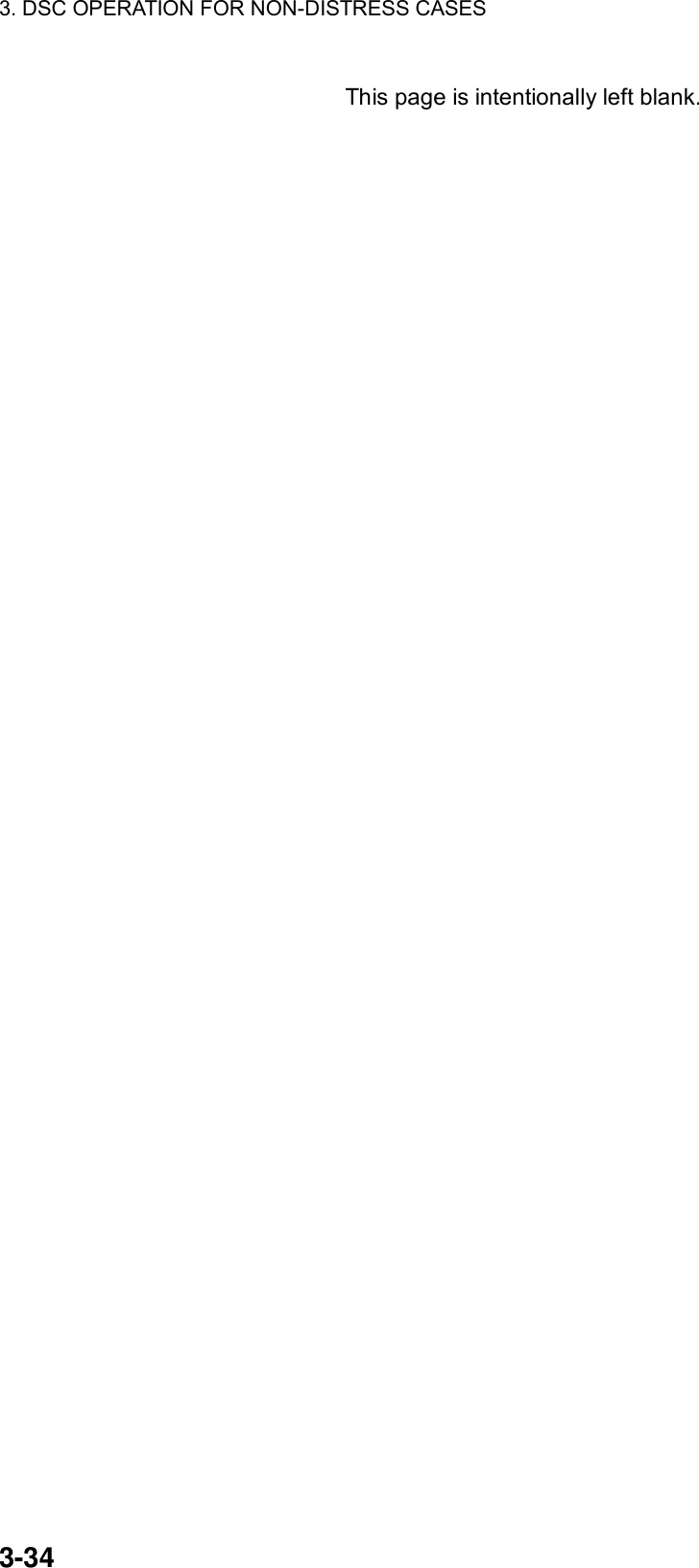3. DSC OPERATION FOR NON-DISTRESS CASES    3-34 This page is intentionally left blank. 
