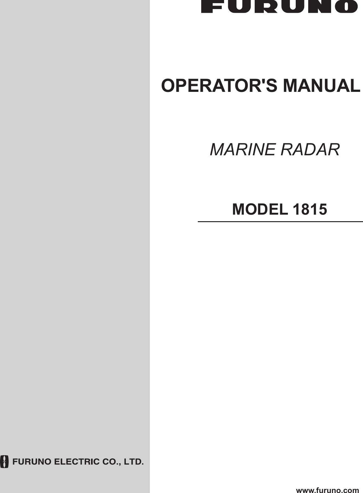 MARINE RADARMODEL 1815OPERATOR&apos;S MANUALwww.furuno.com