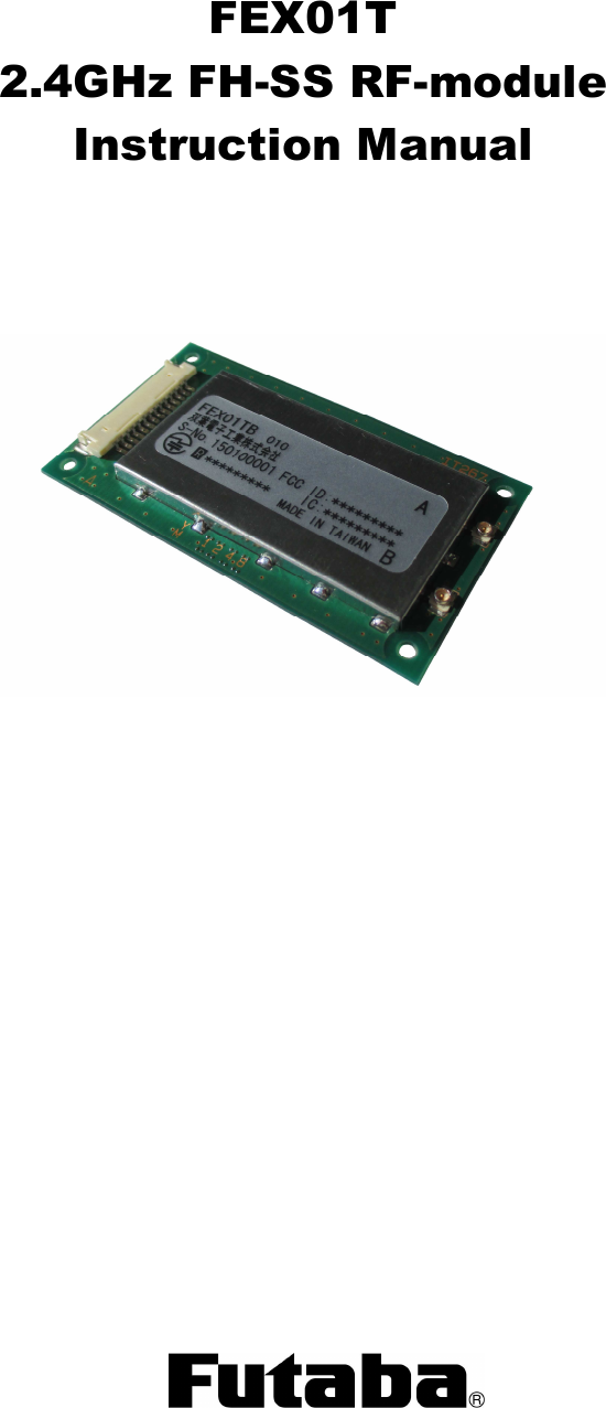 FEX01T 2.4GHz FH-SS RF-module Instruction Manual
