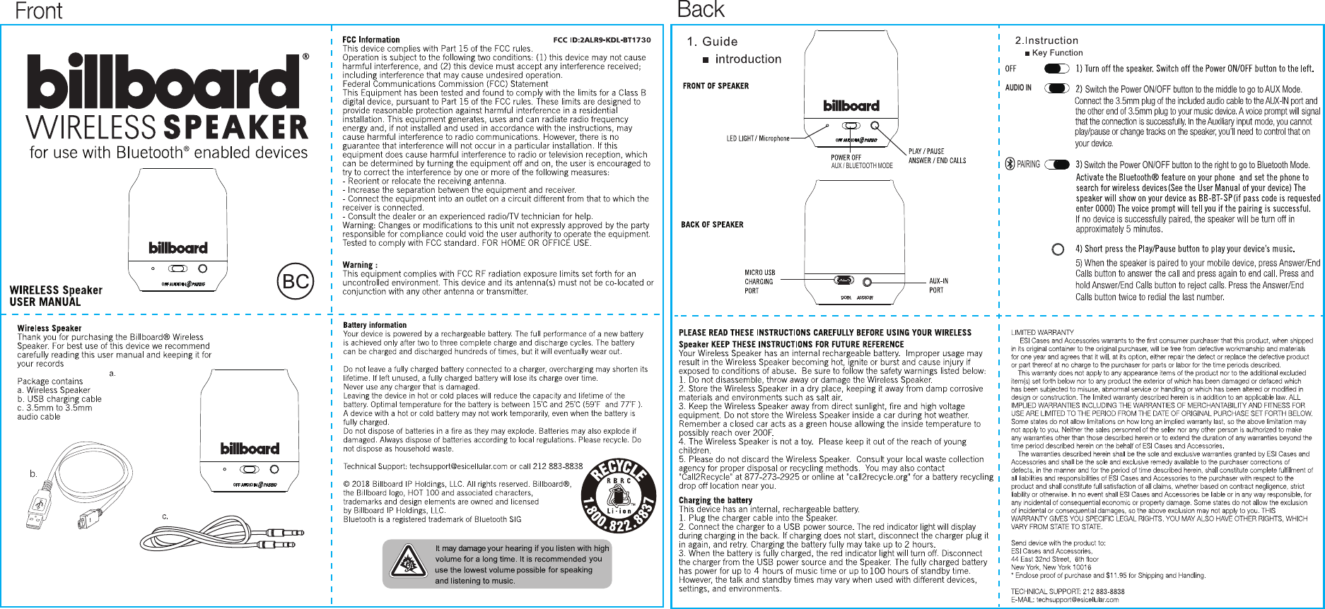 AUX / BLUETOOTH MODEAUDIO INSwitch the Power ON/OFF button to the middle to go to AUX Mode.Switch the Power ON/OFF button to the right to go to Bluetooth Mode.PAIRING