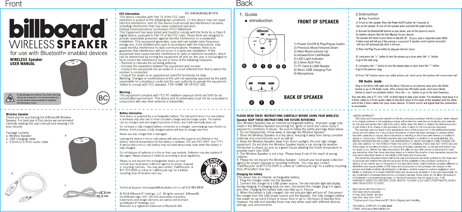 TF card, USB6 7 81234591) Power On/Off &amp; Play/Pause button2) Previous Music/Volume Down3) Next Music/volume Up4) Answer/End Call/Redial5) LED Light indicator6) 3.5mm AUX Port7) TF Card &amp; USB Reader8) Micro USB charging Port9) Microphone answer/18165