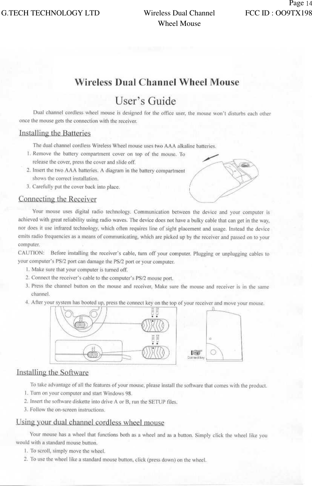 Page G.TECH TECHNOLOGY LTD Wireless Dual ChannelWheel MouseFCC ID : OO9TX198