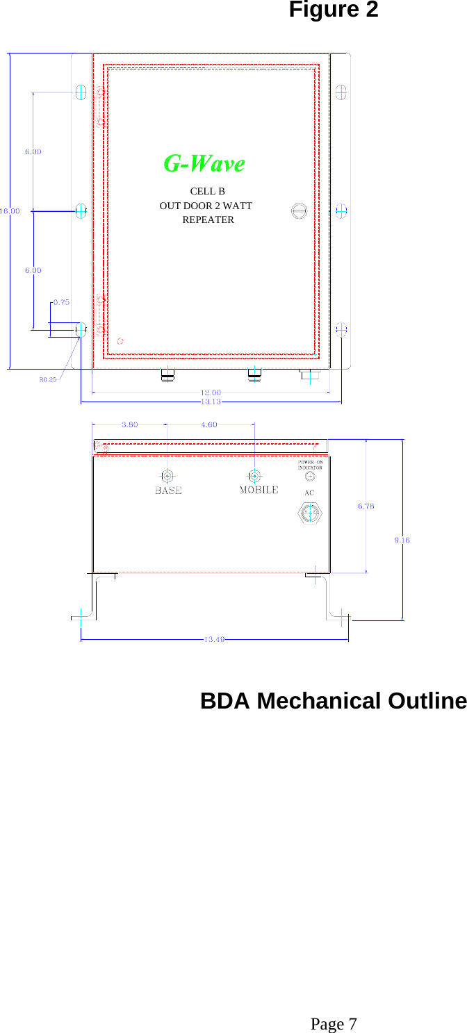 CELL BOUT DOOR 2 WATT  REPEATERFigure 2                           BDA Mechanical Outline                Page 7 