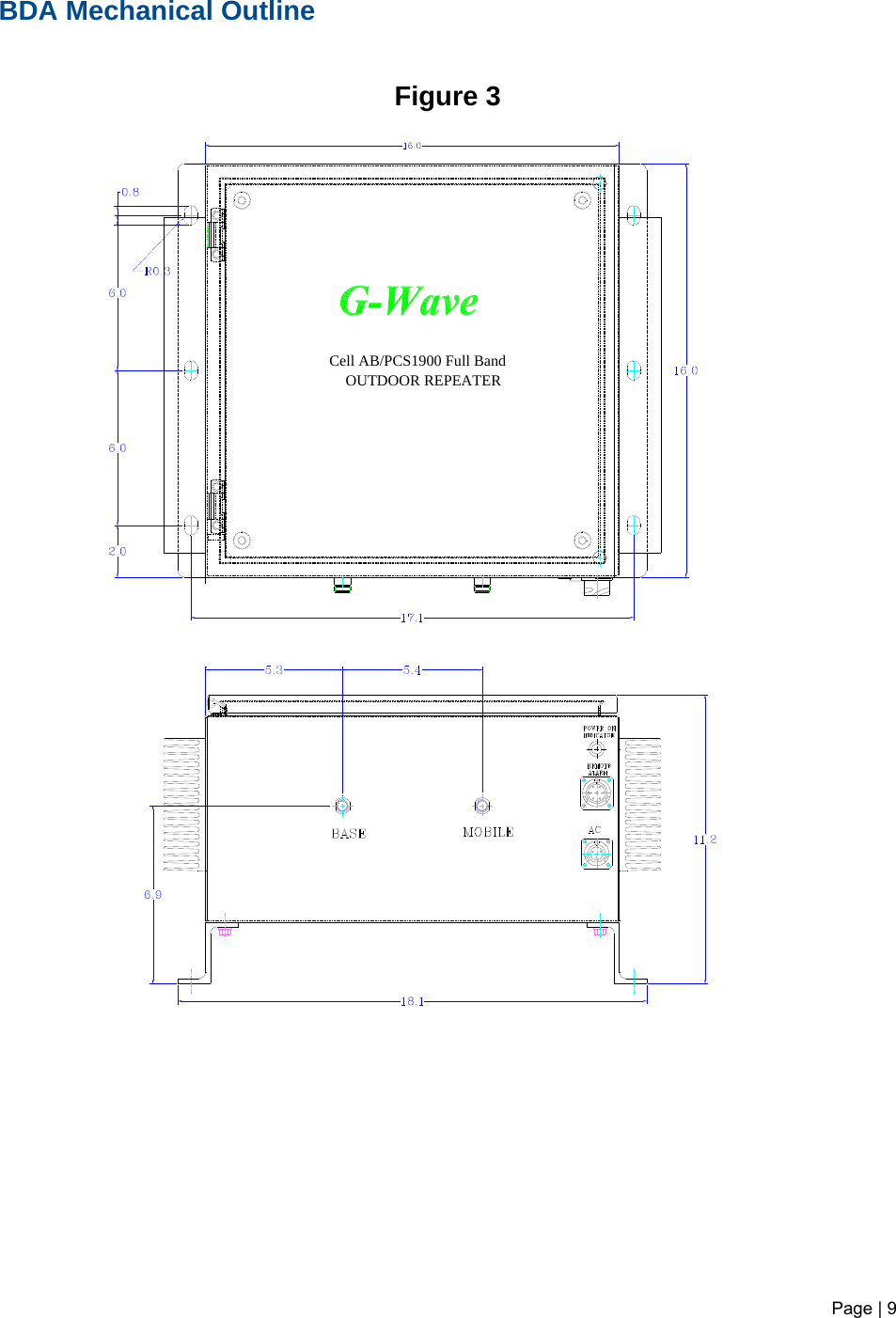 BDA Mechanical Outline   Figure 3   Page | 9                                   OUTDOOR REPEATERCell AB/PCS1900 Full Band         