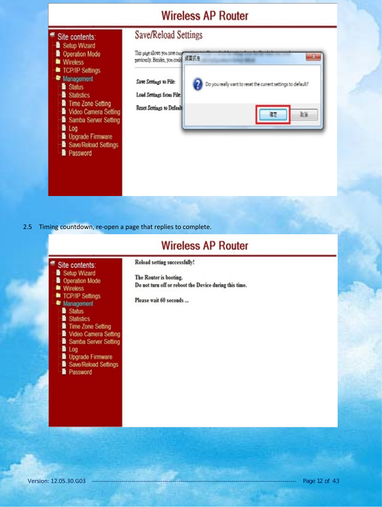 Version: 12.05.30.G03 ‐‐‐‐‐‐‐‐‐‐‐‐‐‐‐‐‐‐‐‐‐‐‐‐‐‐‐‐‐‐‐‐‐‐‐‐‐‐‐‐‐‐‐‐‐‐‐‐‐‐‐‐‐‐‐‐‐‐‐‐‐‐‐‐‐‐‐‐‐‐‐‐‐‐‐‐‐‐‐‐‐‐‐‐‐‐‐‐‐‐‐‐‐‐‐‐‐‐‐‐‐‐‐‐ Page 12 of 432.5 Timing countdown, re‐open a page that replies to complete.