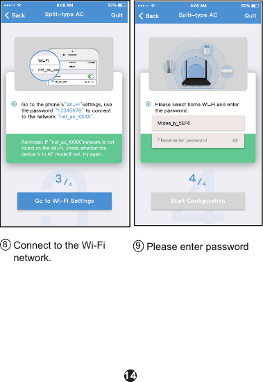 14o 8 Connect to the Wi-Fi network.Please enter password 9