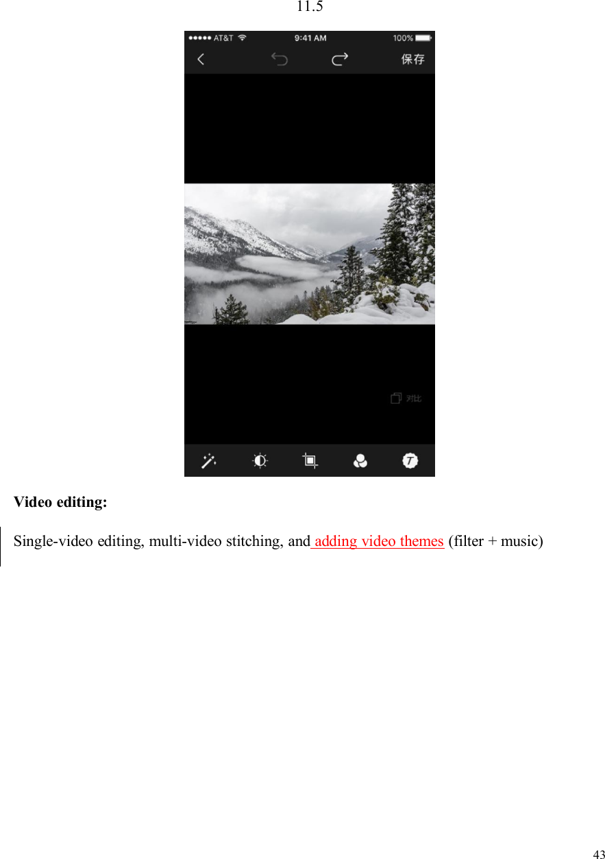 4311.5Video editing:Single-video editing, multi-video stitching, and adding video themes (filter + music)