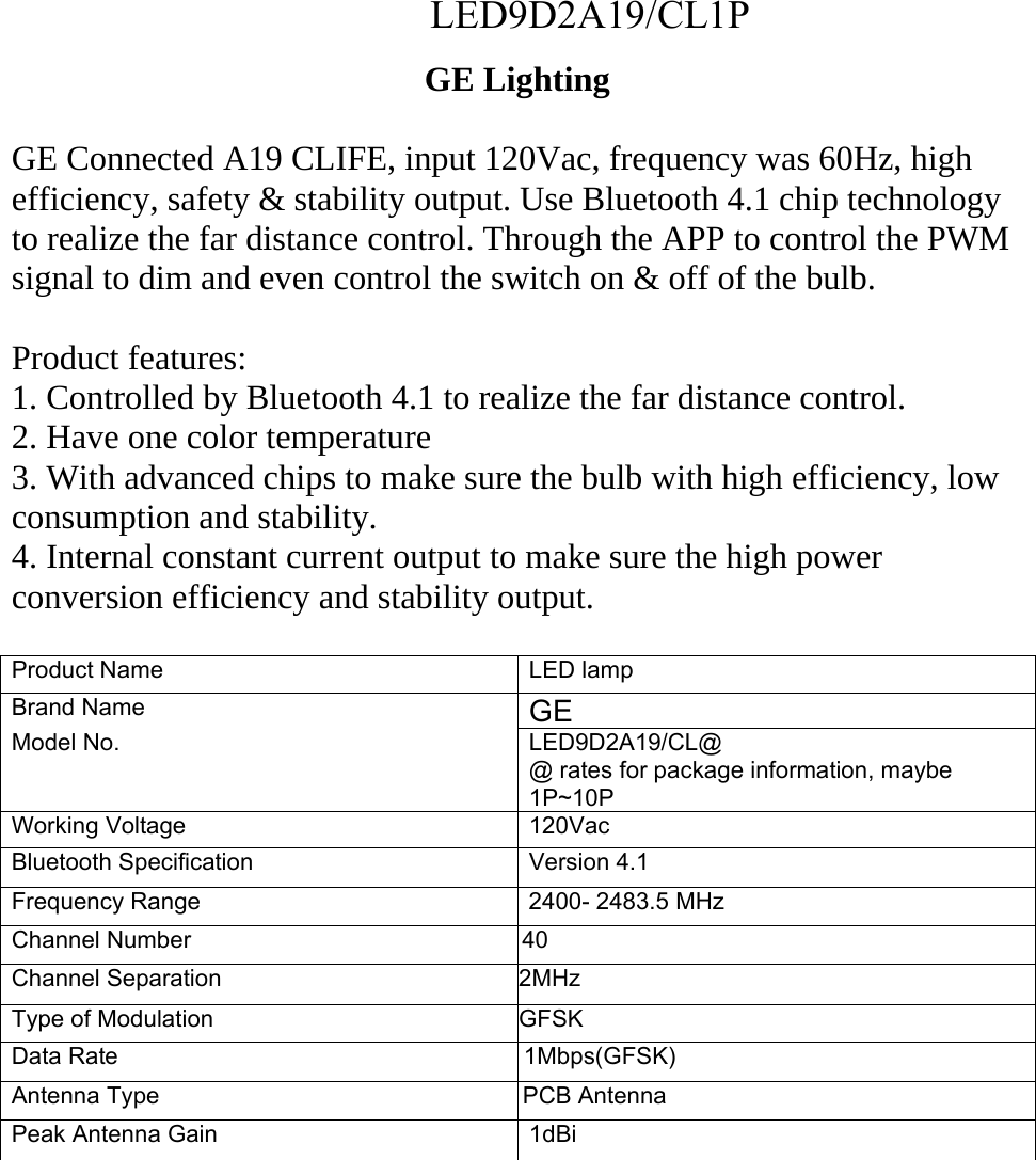 GE Lighting A19CLIFEII LED LAMP User Manual BLE Operational Descriptionx