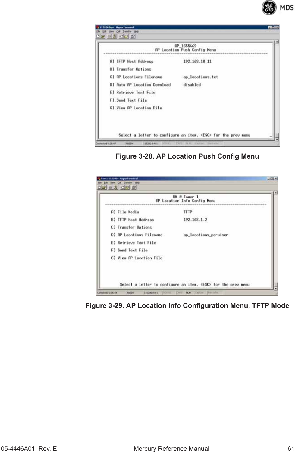 05-4446A01, Rev. E Mercury Reference Manual 61Invisible place holderFigure 3-28. AP Location Push Config MenuInvisible place holderFigure 3-29. AP Location Info Configuration Menu, TFTP Mode