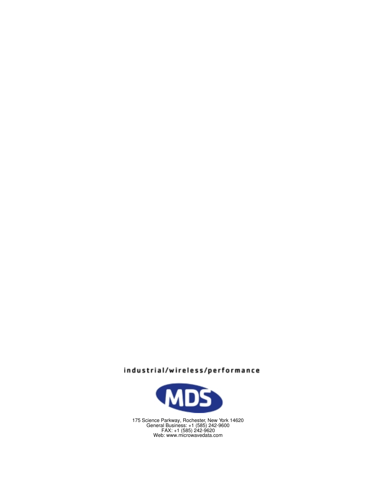 175 Science Parkway, Rochester, New York 14620General Business: +1 (585) 242-9600FAX: +1 (585) 242-9620Web: www.microwavedata.com