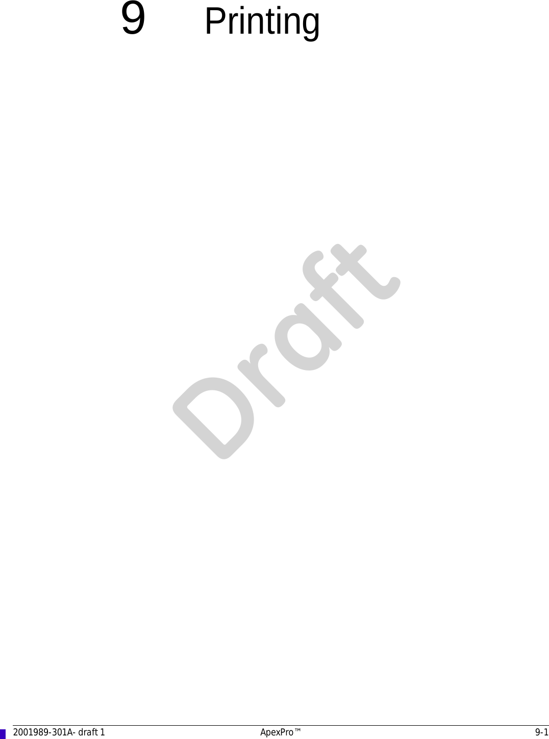 2001989-301A- draft 1 ApexPro™ 9-19PrintingDraft
