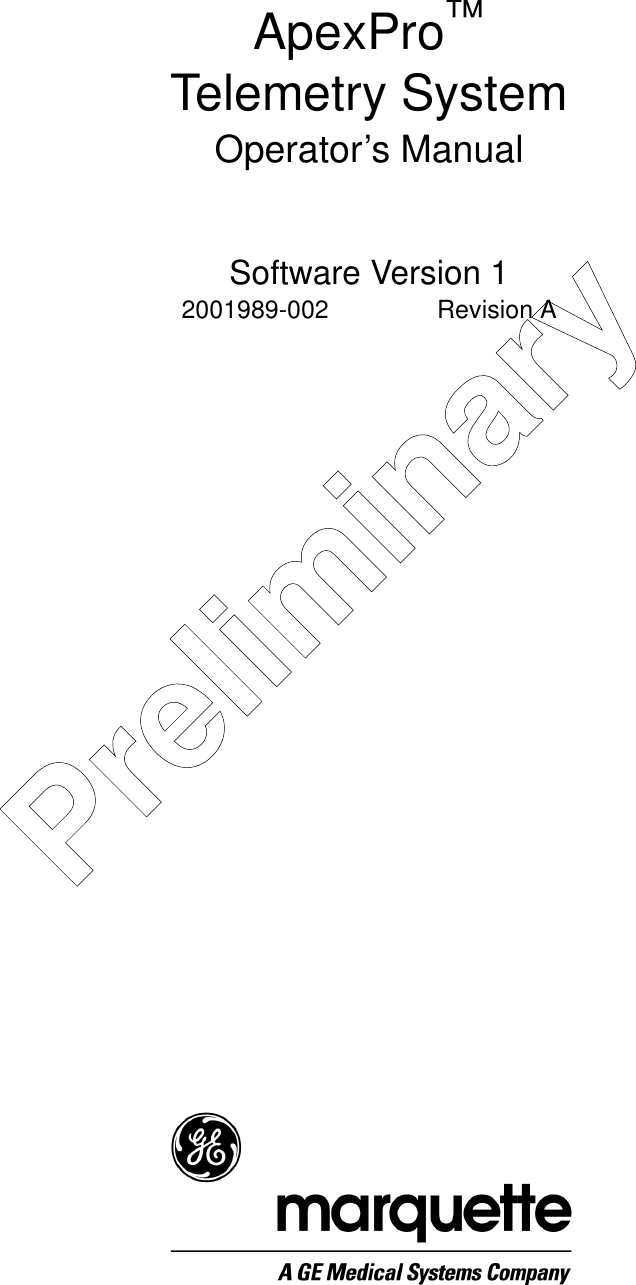 GE Medical Systems Information Technologies 418500 Medical Telemetry TX User Manual