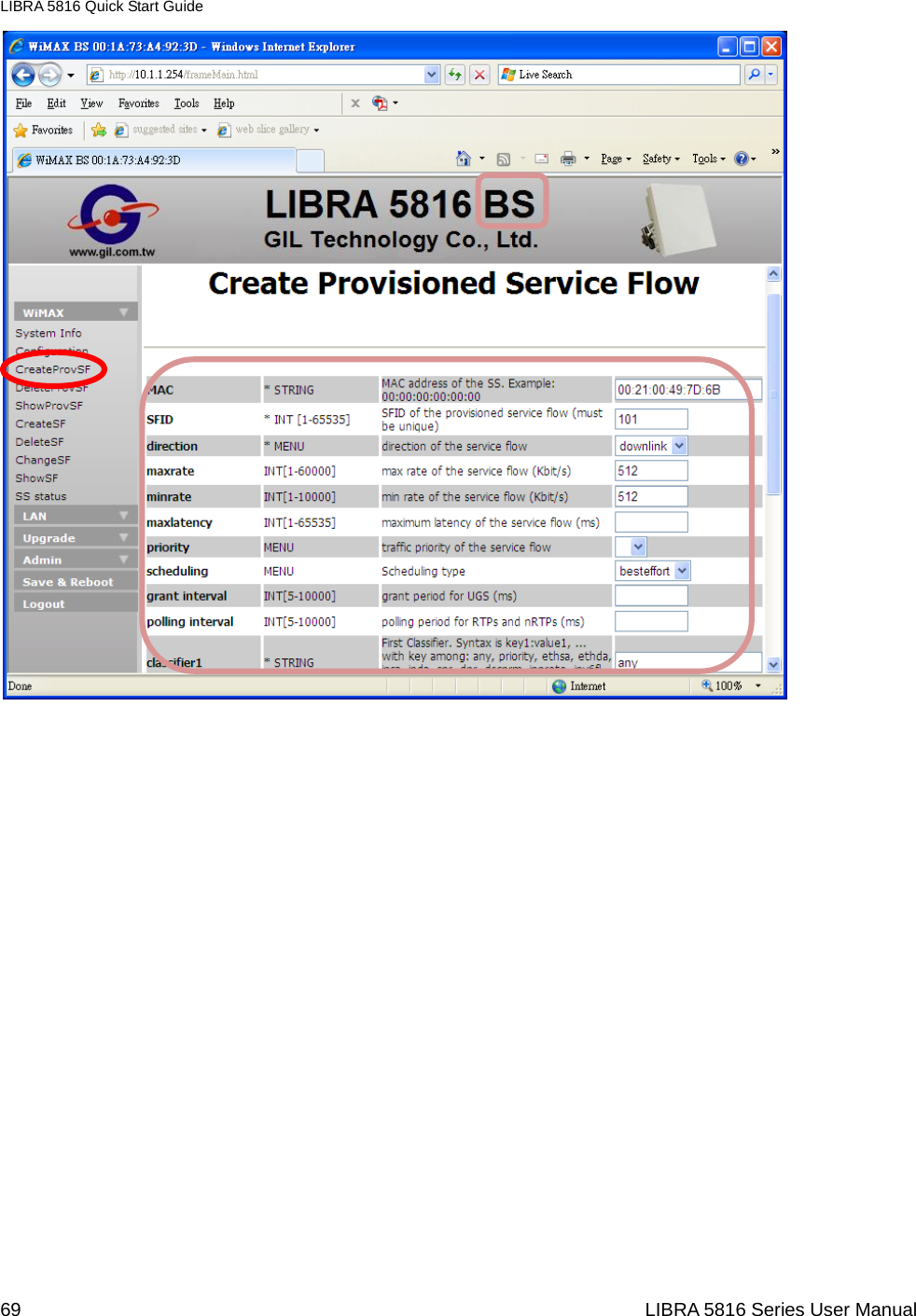 LIBRA 5816 Quick Start Guide 69                                                                  LIBRA 5816 Series User Manual                     
