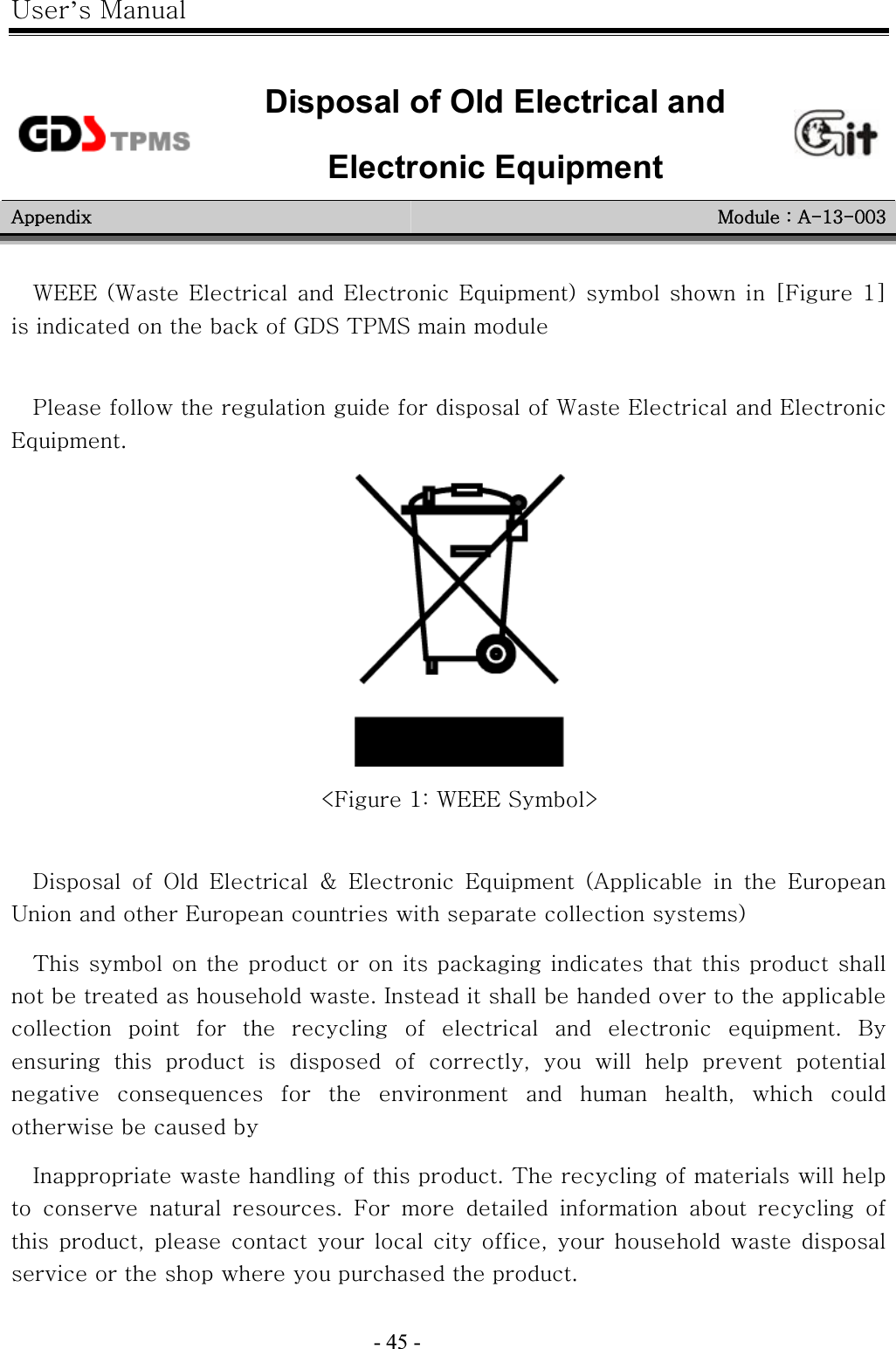 |’GtG- 45 -GGGDisposal of Old Electrical and Electronic Equipment  GhG tGaGhTXZTWWZG~lllGO~G lGG lGlPG G GGmGXGGGGGGGnkzG{wtzGGGGwGGGGGGGG~GlGGlGlUG GGcmGXaG~lllGzeGGkG G vG lG MG lG lG OhG G G lG|GGGlGGGGGPG{GGGGGGGGGGGGGGGGGGGUGpGGGGGGGGGG G G G G G G G G UG iGG G G G G G SG G G G G GG G G G G G G SG G GGGGG GpGGGGGUG{GGGGGGG G G UG mG G G G G G GG SG G G G G G SG G G G GGGGGGGGGUG