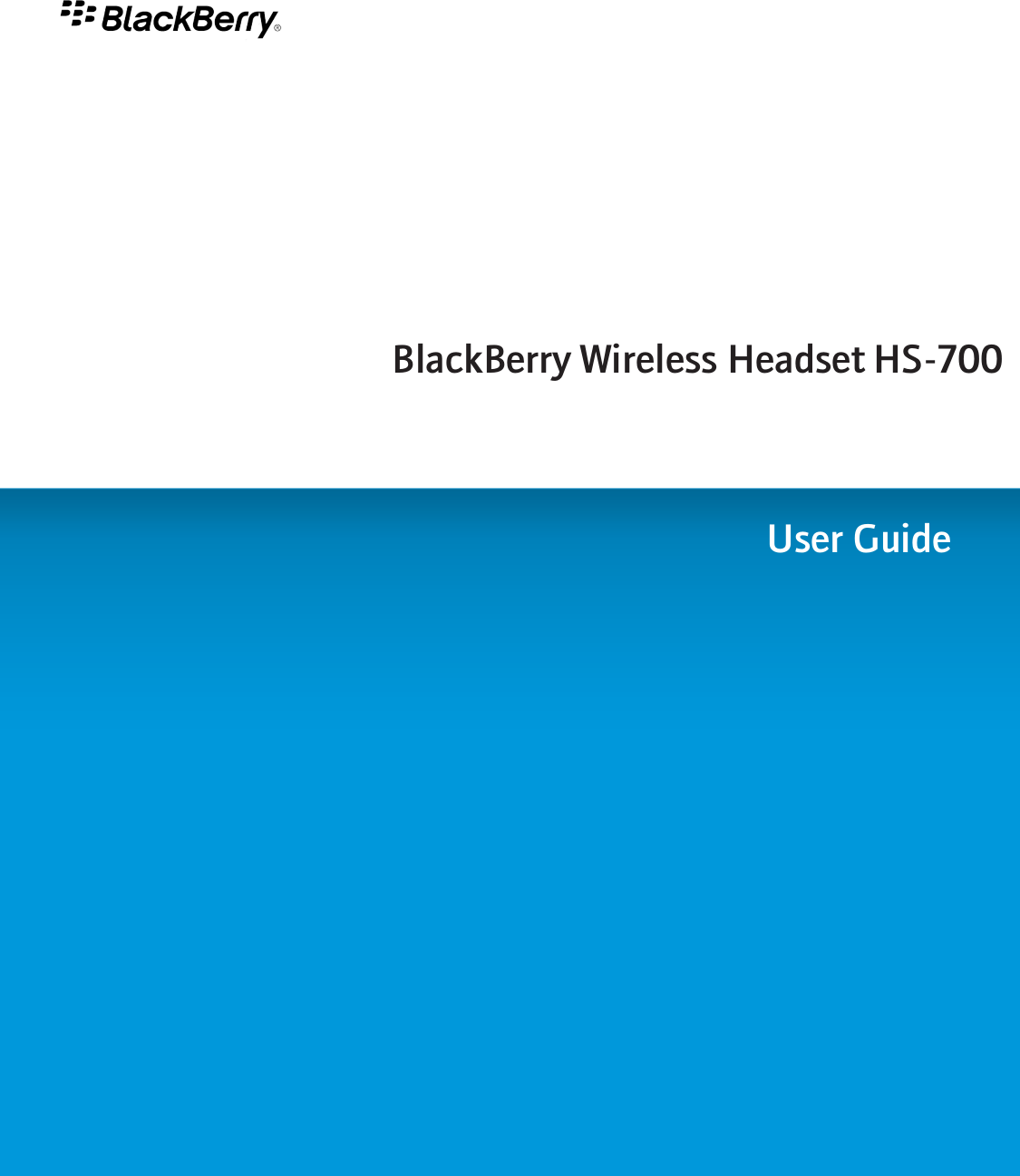 BlackBerry Wireless Headset HS-700User Guide