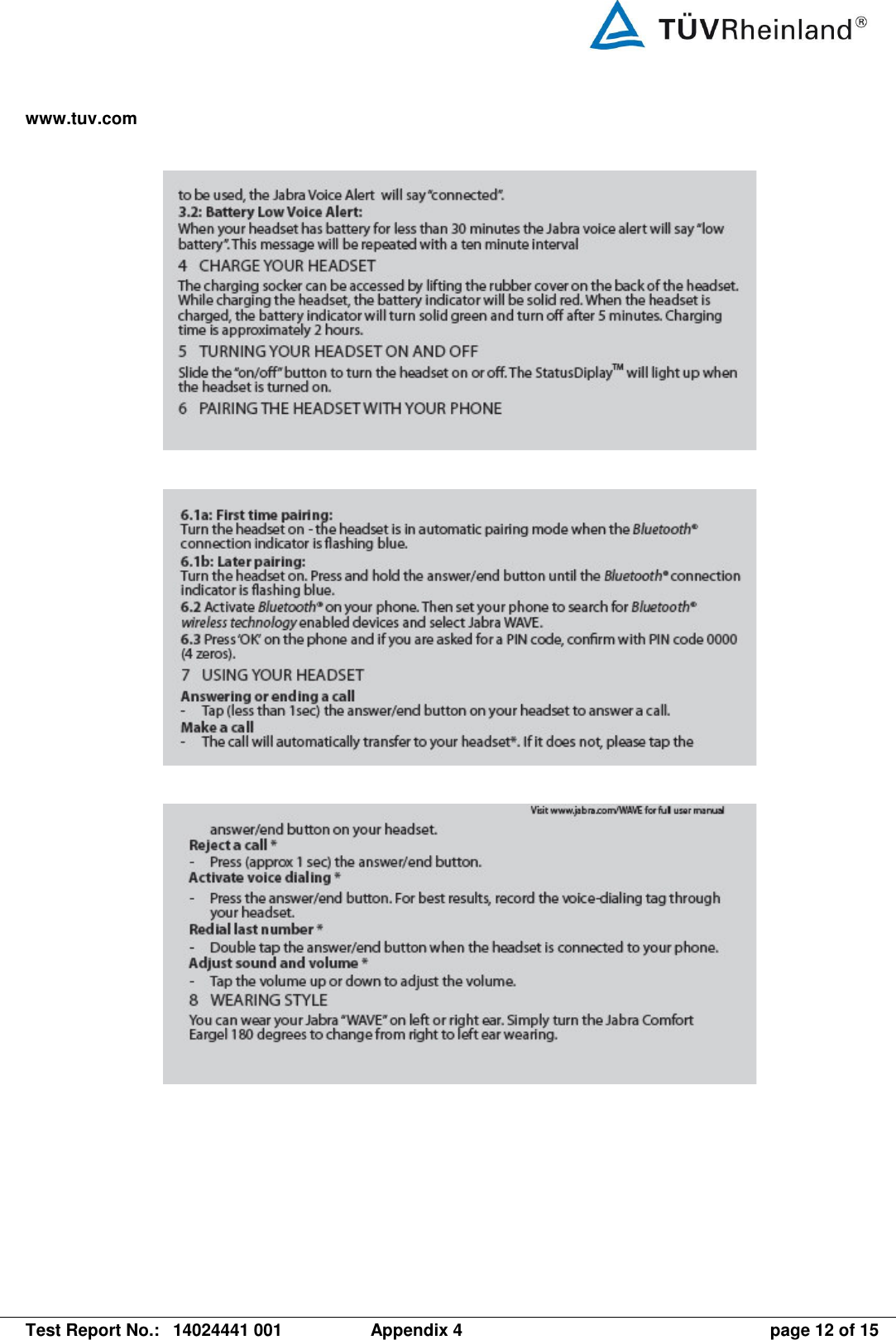 www.tuv.com   Test Report No.:  14024441 001  Appendix 4  page 12 of 15          