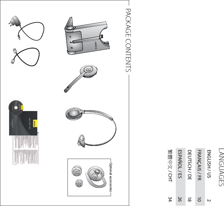  LANGUAGESENGLISH / US   2FRANÇAIS / FR   10DEUTSCH / DE   18ESPAÑOL / ES   26᜗᧯խ֮ / CHT   34PACKAGE CONTENTSOptional accessories